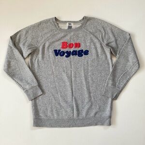 Old Navy Gray Bon Voyage Sweatshirt